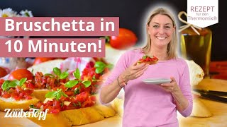 Köstliche Bruschetta wie beim Italiener 🍅🍞  Thermomix® Rezept [upl. by Hildy]