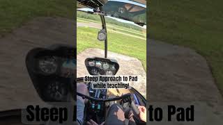 CFI Lesson 7  teaching a Steep Approach to Pad… helicopter r44 [upl. by Majka]