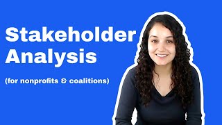 Stakeholder Analysis Tool for Nonprofits [upl. by Tsai]