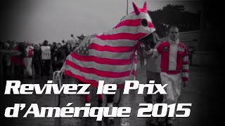 Revivez le Prix dAmérique Opodo 2015 [upl. by Aldarcy]