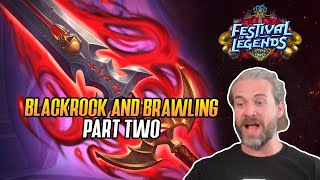 Hearthstone Blackrock and Brawling Part 2 [upl. by Wearing629]