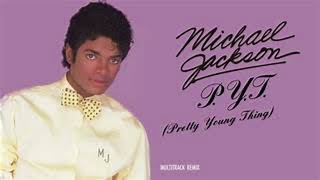 Michael JacksonPYT Remix By Mr Kost [upl. by Akinhoj]