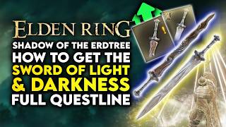 Elden Ring Shadow Of The Erdtree  How To Get Sword Of Light amp Sword Of Darkness Weapon Locations [upl. by Calandra]