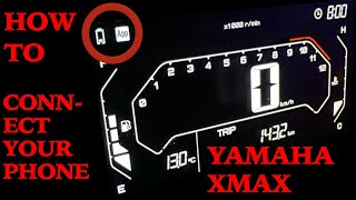 Yamaha XMAX 300 How to Connect to MyRide App  StepbyStep Guide [upl. by Irual654]