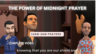 THE POWER OF MIDNIGHT PRAYER 12AM3AM PRAYERS CHRISTIAN ANIMATION [upl. by Gitlow]