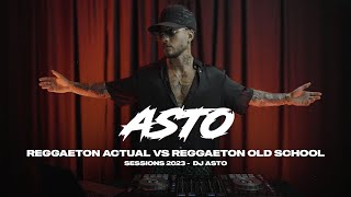 REGGAETON ACTUAL VS REGGAETON OLD SCHOOL SESSION 2023  DJ ASTO [upl. by Bogoch51]