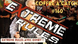 Coffre à Catch  160  Extreme Rules avec Dimby [upl. by Octavian421]