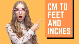 Convert CM to Feet and Inches INSTANTLY [upl. by Aneri301]