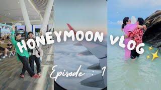 Our first International Travel✈️  Ep 1 [upl. by Llennyl]