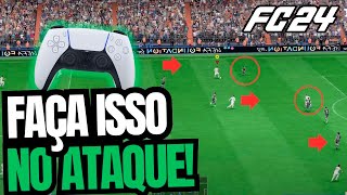 ðŸ’¥TENHO CERTEZA QUE ISSO VAI TE AJUDAR A ATACAR MELHOR NO EA FC 24 ULTIMATE TEAM [upl. by Oiram81]