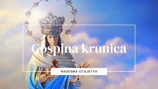 Gospina krunica  Radosna otajstva [upl. by Ettenuahs]