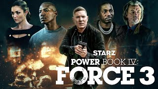 Power Book 4 Force Season 3 Trailer  Cast  Release Date  Everything We Know [upl. by Aratahs]