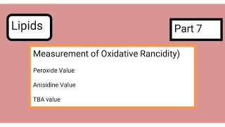 Peroxide value  Anisidine Value  TBA value  Rancidity Testing [upl. by Itaws279]