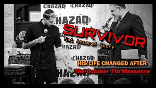 Roi Assaraf  Survivor Story of October 7 Massacre  CHAZAQ [upl. by Neivad]