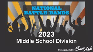 2023 Middle School National Battle of the Bands bachtorock battleofthebands b2rbattle [upl. by Arabela]