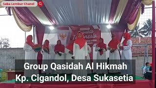 Penampilan Grup Qasidah Al Hikmah Desa Sukasetia Cisayong Tasikmalaya [upl. by Fisoi]