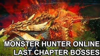 Monster Hunter Online Ultra Textures Final Chapter Bosses [upl. by Anirahs]