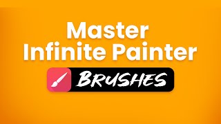 Infinite Painter Tutorial  Part 2 Brushes [upl. by Winifield654]