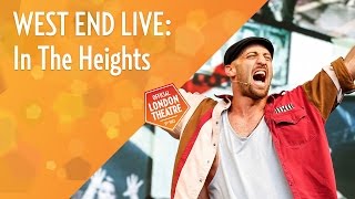 West End Live 2016 In The Heights [upl. by Poppy]