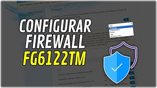 Configurar FIREWALL en módem TELMEX Sercomm FG6122TM  TUTORIAL 2024 [upl. by Shayna]