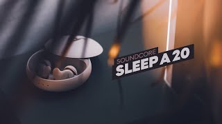 Soundcore Sleep A20 Review [upl. by Andrus531]