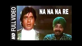 Na Na Na Re Full Song ► Daler Mehndi  Mrityudaata  Amitabh Bachchan [upl. by Engel]