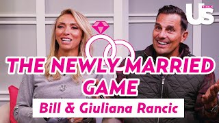 Bill and Giuliana Rancic Play The Newly Married Game [upl. by Lozar]