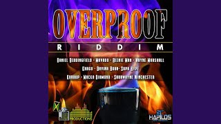 Overproof Riddim Instrumental [upl. by Oicnerolf114]