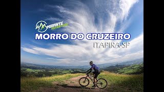 MORRO DO CRUZEIRO  ITAPIRA SP [upl. by Arotahs]