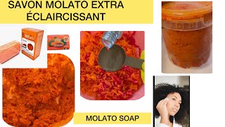 COMMENT FAIRE Un SAVON MOLATO Extra Éclaircissant et Hydratant [upl. by Eizzo610]