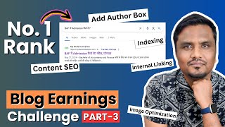 Author Box Internal Linking INDEXING Content Optimization  Blog Earnings Challenge PART  3 [upl. by Litsyrk]