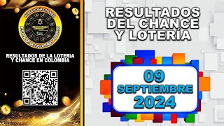 Resultados del Chance LUNES 09 de septiembre de 2024 Loterias 😱💰💵 chance loteria resultados [upl. by Fruma]