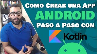 👉 Como crear una App Android 👈 con Kotlin ❓ [upl. by Tega]