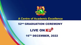 KENYATTA UNIVERSITY 52nd GRADUATION CEREMONY LIVE [upl. by Ddarb]