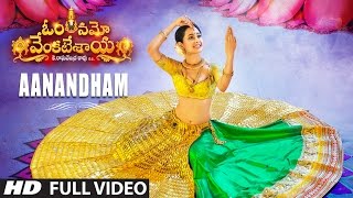 Aanandham Full Video Song  Om Namo Venkatesaya  Nagarjuna Anushka Shetty  Telugu Songs 2017 [upl. by Beare]