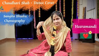 Chaudhavi Shab  Dance Cover  Heeramandi  Sangita Bhadra Choreography  BEF Institute [upl. by Amirak]