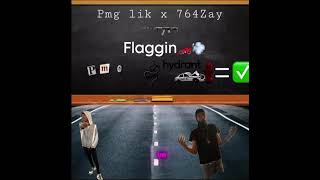 Pmg Lik x 764Zay  Flaggin🏎️💨 [upl. by Aniluap]