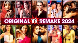 Original Vs Remake 2024 Hindi songs 🎵 Bollywood Remake songs 2024 [upl. by Hali]