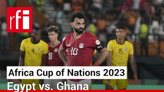 Ghana and Egypt unite in readiness for crunch tie at Africa Cup of Natons • RFI English [upl. by Jarnagin]