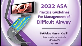 2022 American Society of Anesthesologist Guidelines for Preparation of Difficult Airway part 3 [upl. by Malik]