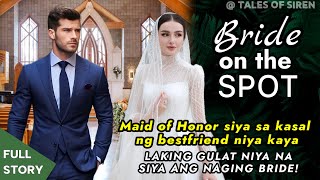 Maid of Honor siya sa kasal ng bestfriend niya kaya LAKING GULAT NA SIYA ANG NAGING BRIDE SA KASAL [upl. by Maud938]