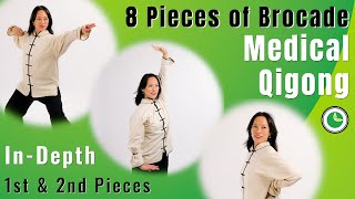 8 Pieces of Brocade Medical Qigong  1st amp 2nd Brocades InDepth with Kathy Yang [upl. by Osber]