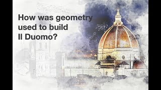 How Was Geometry Used to Build Il Duomo  The Meredith Minute [upl. by Netsrijk873]