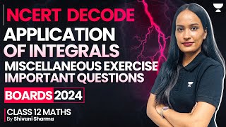 Miscellaneous Exercise and Exercise 81 Important Questions 🔥😨 Application of Integrals  Ch 8 [upl. by Darill]