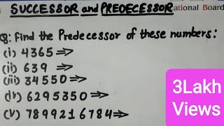 SUCCESSOR amp PREDECESSOR  MATHS  Part2  INTENSIVE STUDY [upl. by Ilil]