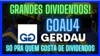 GOAU4 DIVIDENDOS BILIONÁRIOS Chegando EUA faz aceno a demanda por Aço goau4 dividendos [upl. by Laehpar]