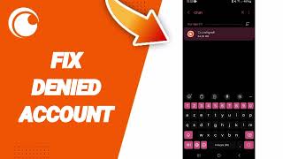 How To Fix Denied Account On Crunchyroll App [upl. by Nidia]