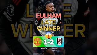 Fulham 21 Vs Man United 😳 [upl. by Leahicm584]