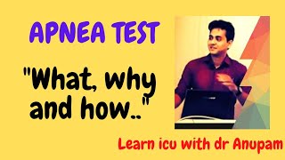 APNEA TEST IN BRAIN DEATH WHAT WHY HOW Dr Anupam Mohapatra [upl. by Aronoel]