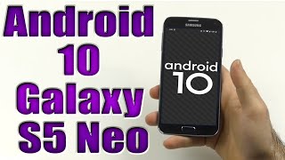 Install Android 10 on Samsung Galaxy S5 Neo LineageOS 171  How to Guide [upl. by Adlih]